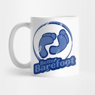 Better Barefoot Mug